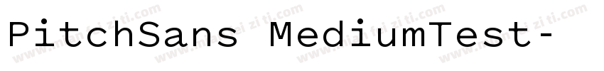 PitchSans MediumTest字体转换